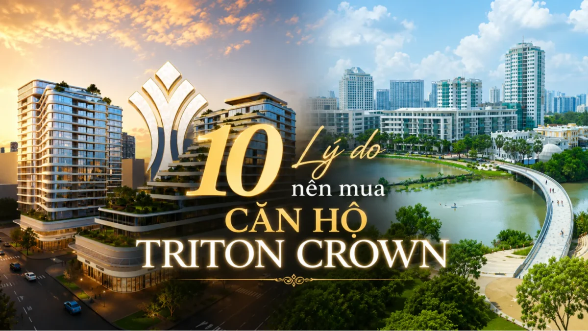 10 lý do nên mua căn hộ Triton Crown Phú Mỹ Hưng trong năm 2026 5 10 Lý do chính nên mua Triton Crown