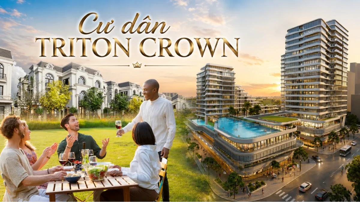 Ai là khách hàng phù hợp nhất để sở hữu căn hộ Triton Crown? Ai là khách hàng phù hợp nhất để sở hữu căn hộ Triton Crown?