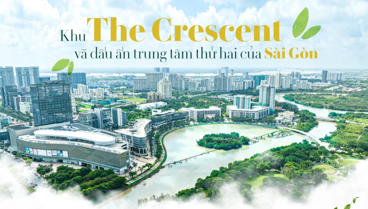 Căn hộ Triton Crown Phú Mỹ Hưng Quận 7 | Thông tin mở bán 2026 28 Khu Crescent, trái tim của Khu đô thị Phú Mỹ Hưng