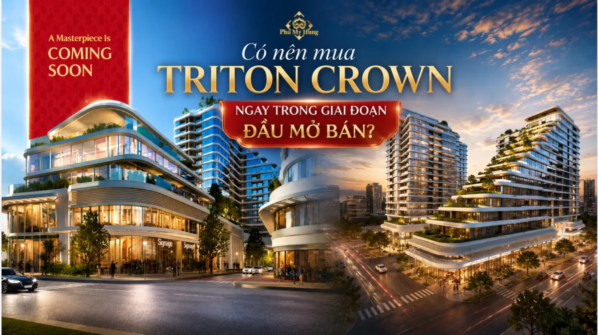 Có nên mua Triton Crown ngay trong giai đoạn đầu mở bán? 5 Mua Triton Crown tại giai đoạn mở bán