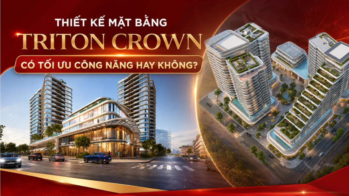 Thiết kế mặt bằng Triton Crown có tối ưu công năng hay không? 6 Thiết kế mặt bằng Triton Crown có tối ưu công năng hay không?