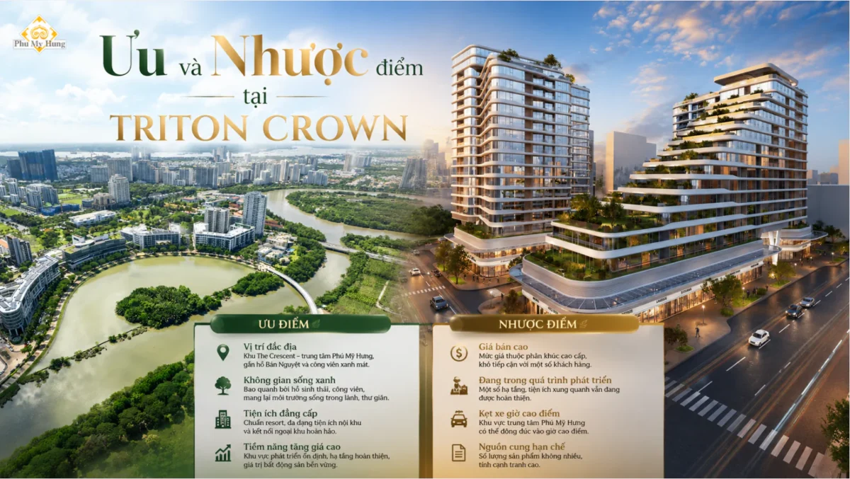 Đánh giá ưu và nhược điểm của dự án Triton Crown Phú Mỹ Hưng 6 Ưu điểm và Nhược điểm tại Triton Crown